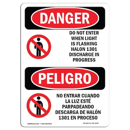 Signmission Safety Sign, OSHA Danger, 10" Height, Aluminum, Do Not Enter When Light Bilingual Spanish OS-DS-A-710-VS-1647